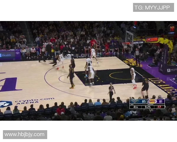 2021年湖人与鹈鹕的精彩对决全场回顾与赛后分析